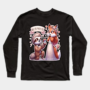 Enchanted Proposal, Sloth & Fox Love Long Sleeve T-Shirt